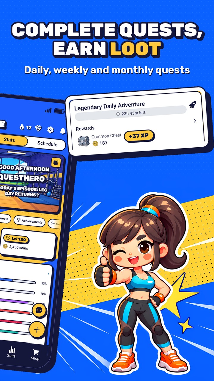 Complete quests and earn loot: daily, weekly and monthly quests