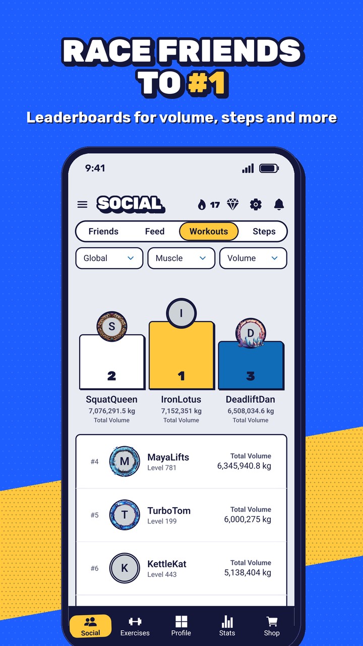 Race friends to number one on leaderboards for volume, steps and more